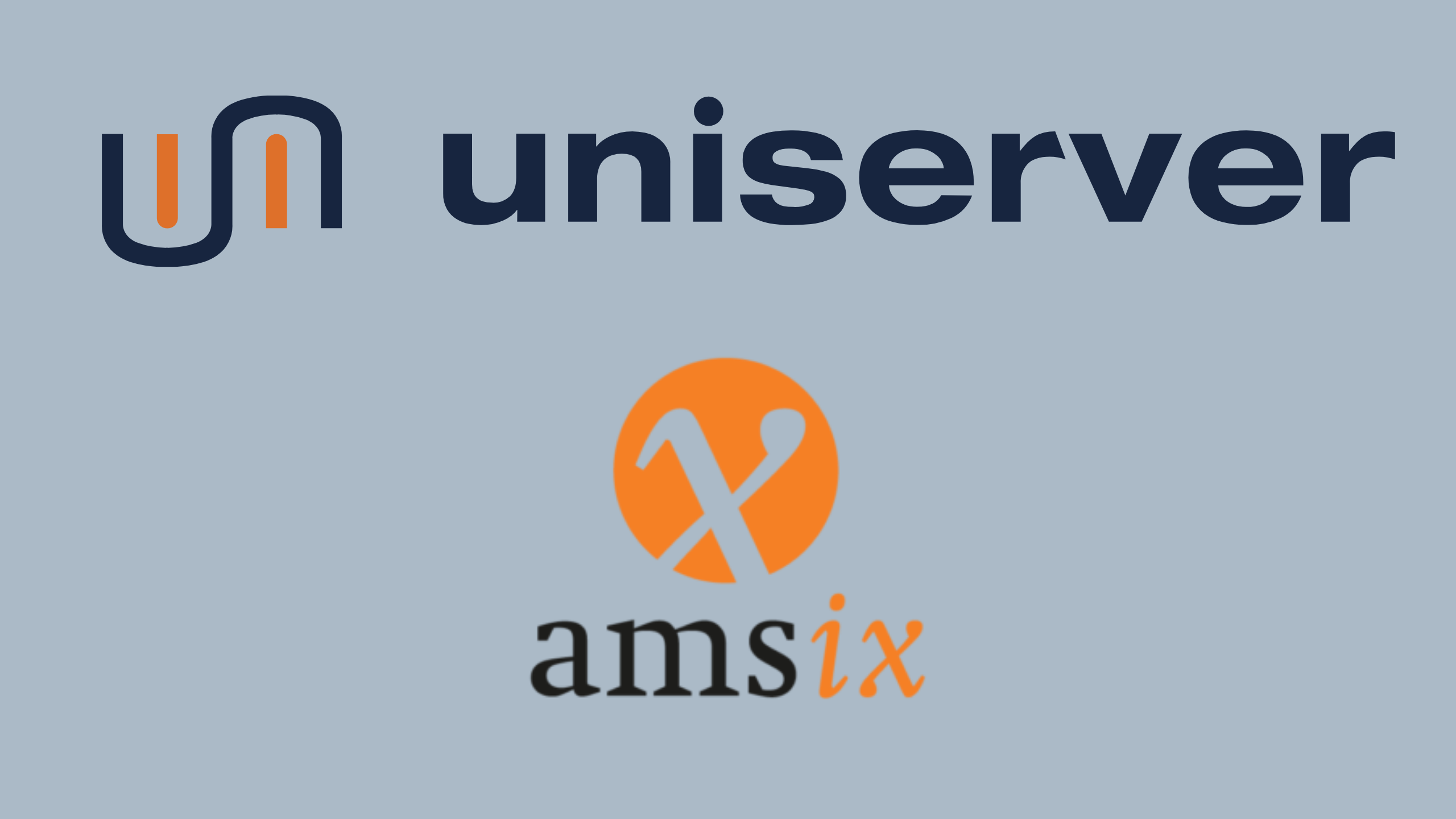AMS-IX & Uniserver